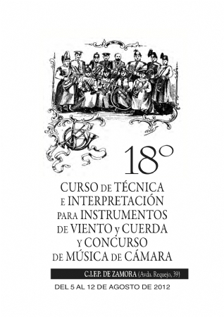 5th to 12th, August, 2012. 18º Edition of Music Course in Zamora