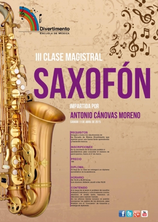 11 de abril de 2015. Clase Magistral de Saxofón de Antonio Cánovas